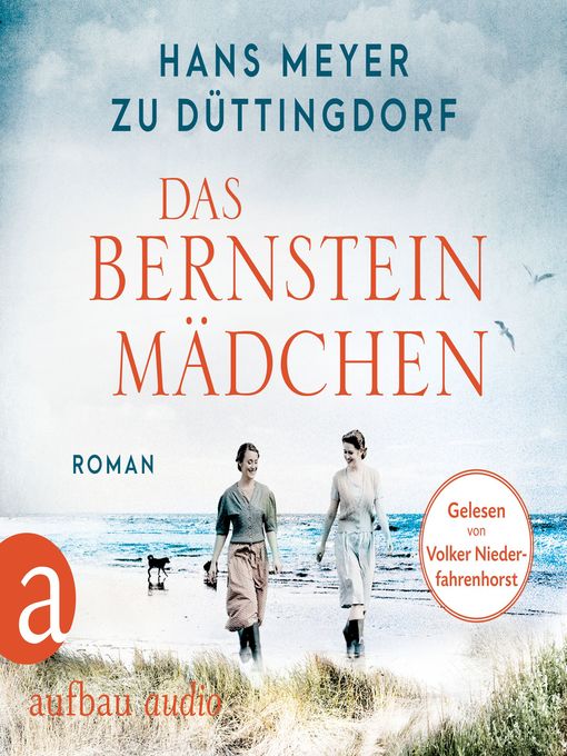 Title details for Das Bernsteinmädchen (Ungekürzt) by Hans Meyer zu Düttingdorf - Wait list